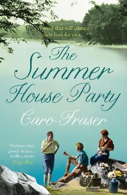 The Summer House Party - Caro Fraser