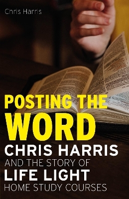 Posting the Word - Chris Harris