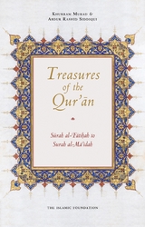 Treasures of the Qur'an - Abdur Rashid Siddiqui, Khurram Murad