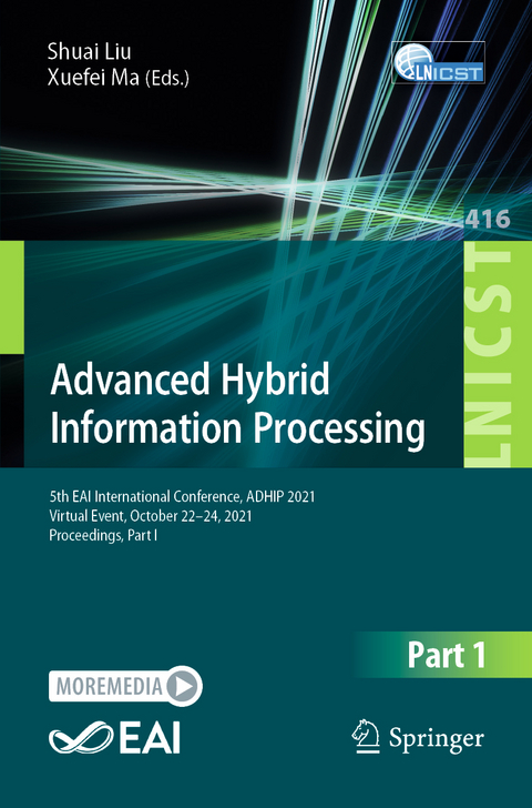 Advanced Hybrid Information Processing - 