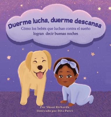 Duerme lucha, duerme descansa - Shani Richards