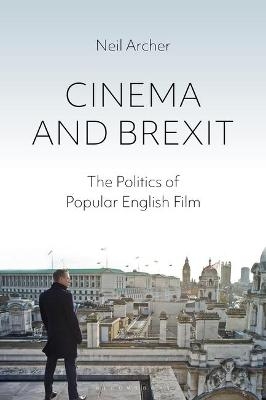 Cinema and Brexit - Neil Archer