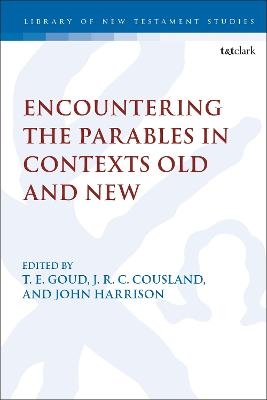 Encountering the Parables in Contexts Old and New - 