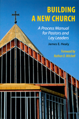 Building a New Church - James E. Healy