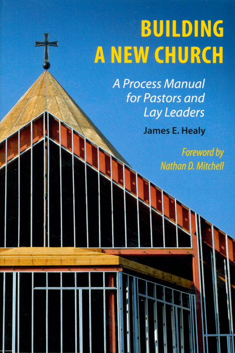 Building a New Church - James E. Healy