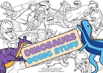 Dinosaurs Doing Stuff - Charlotte Najdecki