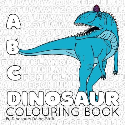 ABC Dinosaur - Charlotte Najdecki