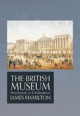 The British Museum - James Hamilton