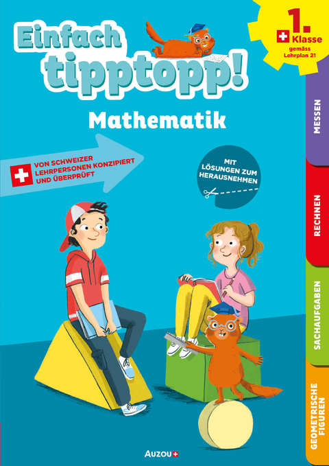 Einfach tipptopp! Mathematik - 1. Klasse - Sabina Dalla-Riva, Martine Knébel