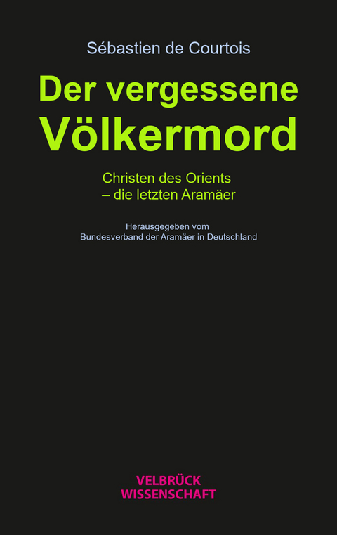 Der vergessene Völkermord - Sébastien de Courtois