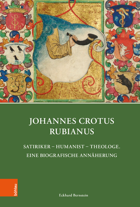 Johannes Crotus Rubianus - Eckhard Bernstein