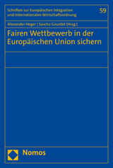 Fairen Wettbewerb in der Europäischen Union sichern - 