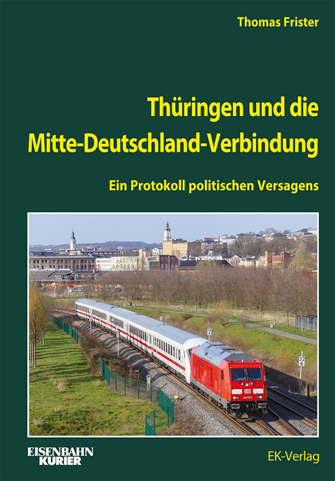 Thüringen und die Mitte-Deutschland-Verbindung - Thomas Frister