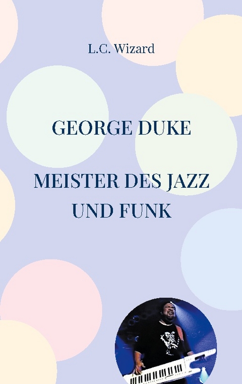 George Duke - L.C. Wizard