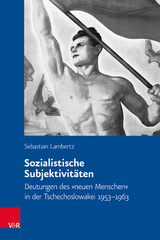 Sozialistische Subjektivitäten - Sebastian Lambertz