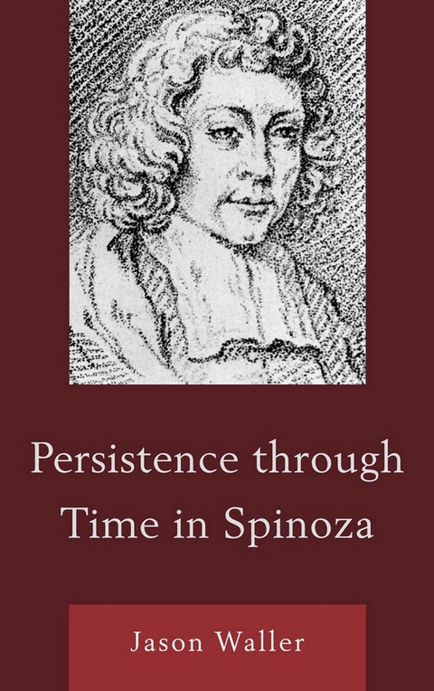 Persistence through Time in Spinoza -  Jason Waller