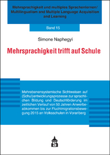 Mehrsprachigkeit trifft auf Schule - Simone Naphegyi