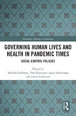 Governing Human Lives and Health in Pandemic Times - 
