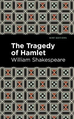 The Tragedy of Hamlet - William Shakespeare