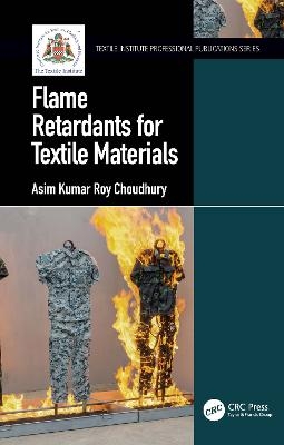 Flame Retardants for Textile Materials - Asim Kumar Roy Choudhury