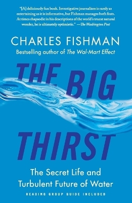 The Big Thirst - Charles Fishman