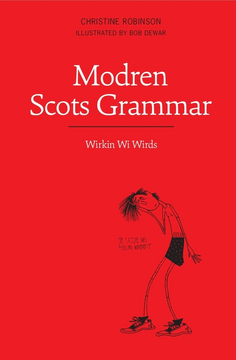 Modren Scots Grammar -  Christine Robinson