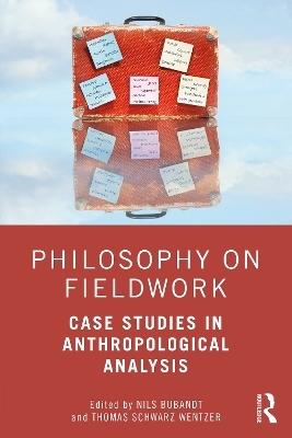 Philosophy on Fieldwork - 