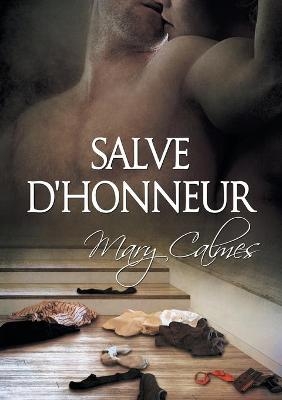 Salve d'honneur (Translation) - Mary Calmes