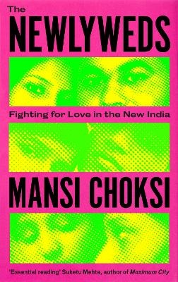 The Newlyweds - Mansi Choksi