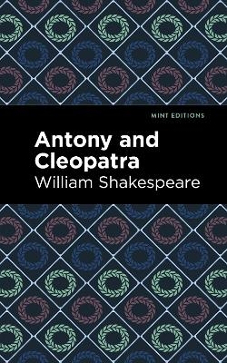 Antony and Cleopatra - William Shakespeare