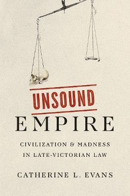 Unsound Empire - Catherine L. Evans