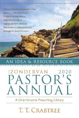 The Zondervan 2020 Pastor's Annual - T. T. Crabtree