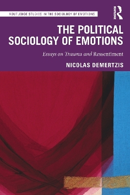 The Political Sociology of Emotions - Nicolas Demertzis