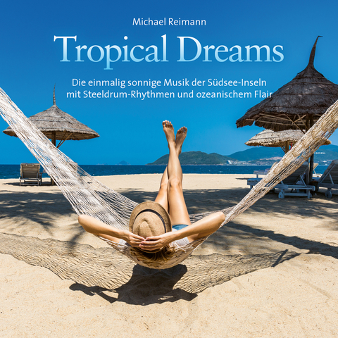 Tropical Dreams - 