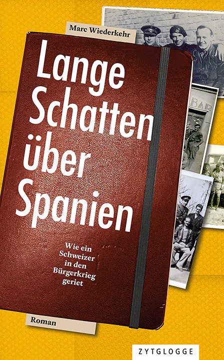 Lange Schatten über Spanien - Marc Wiederkehr