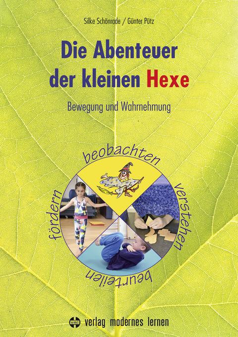 Die Abenteuer der kleinen Hexe - Schönrade Silke, Pütz Günter