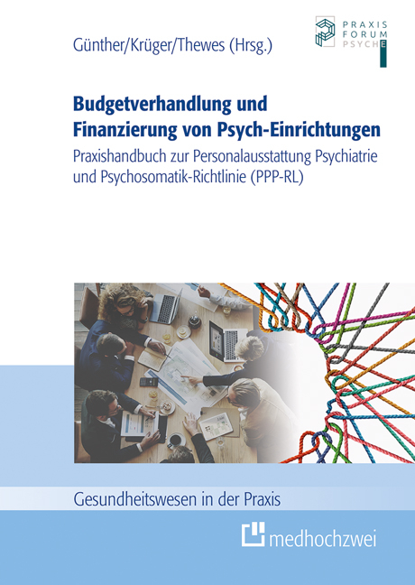 Budgetverhandlung und Finanzierung von Psych-Einrichtungen - 