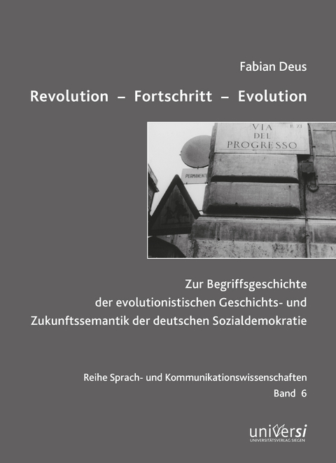 Revolution - Fortschritt - Evolution - Fabian Deus
