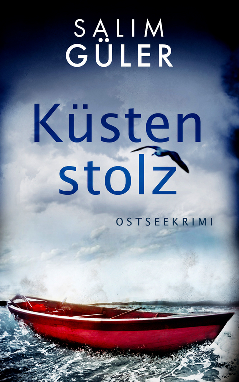 Küstenstolz - Salim Güler