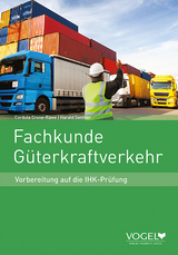 Fachkunde Güterkraftverkehr - Harald Sentner, Cordula Crone-Rawe