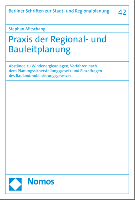 Praxis der Regional- und Bauleitplanung - 