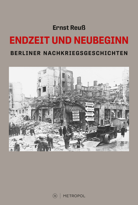 Endzeit und Neubeginn - Ernst Reuß