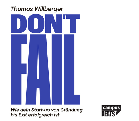 Don’t Fail - Thomas Willberger