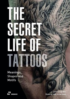 Secret Life of Tattoos: Meanings, Shapes and Motifs - 