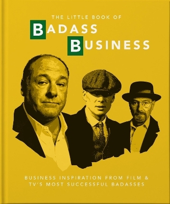 The Little Book of Badass Business -  Orange Hippo!