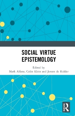Social Virtue Epistemology - 