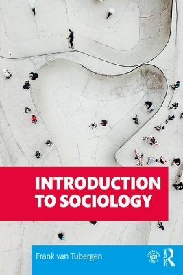 Introduction to Sociology - Frank Van Tubergen