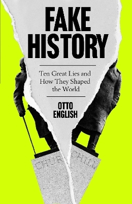 Fake History - Otto English