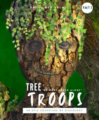 Tree Troop - Paolo Ben Salmi