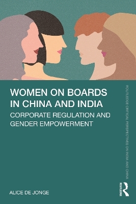 Women on Boards in China and India - Alice de Jonge